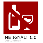 Ne Igyál 1.0 (Android 2.x) icon