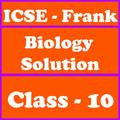 ”Frank ICSE Class 10 Biology Solutions