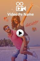 Video Pe Name Plakat