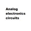Analog electronics circuits