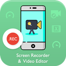 Screen Recorder & Video Editor :- No Root APK