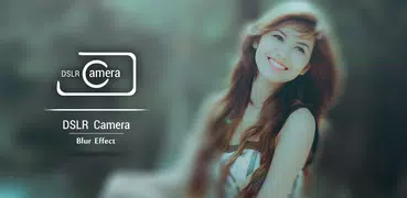 DSLR HD Camera - Blur Effect