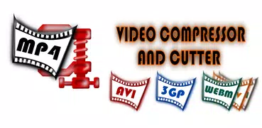 Video Compressor and Cutter