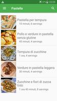 Pastella ricette di cucina gratis in italiano. capture d'écran 2