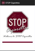 STOP Cigare - Arrêter de fumer Affiche
