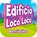 Edificio Loco Loco Barriguitas