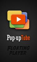 Popup Tube: Floating Video Affiche