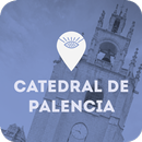 Catedral de Palencia - Soviews APK