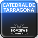 Catedral de Tarragona - Soviews aplikacja