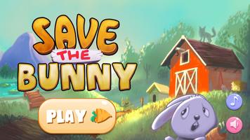 Save the bunny! Plakat