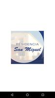 RESIDENCIA SAN MIGUEL Affiche