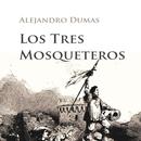 LOS TRES MOSQUETEROS - LIBRO GRATIS EN ESPAÑOL APK