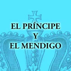 Скачать EL PRÍNCIPE Y EL MENDIGO - LIB APK