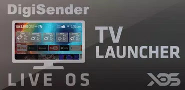 TV Box Launcher - DigiSender XDS Live OS