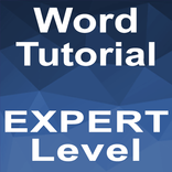 Word EXPERT Tutorial (how-to) Videos