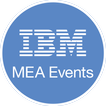 IBM MEA Events