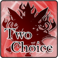 Two-Choice