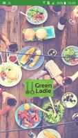 Green Ladle Affiche