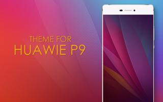 Theme for Huawei P9 poster