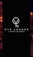 OYA Lounge Cafe Affiche
