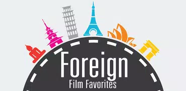 Foreign Film Favorites