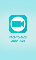 Poster Face-To-Face Video Call