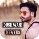 Dushmani Status