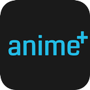 anime+ (β) Anitubeファンのための最新アニメ放送情報 APK