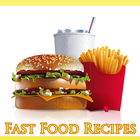 Fast Food Recipes icono