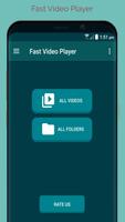 Fast Video Player capture d'écran 1