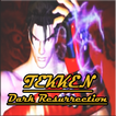 New Tekken Dark Resurrection Guide