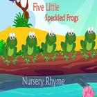 Five Little Speckled Frogs - Kids App icône