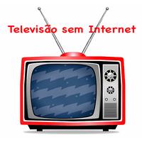 Televisão sem Internet 海報