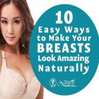10 Easy Ways to Make Your Breasts Look Amazing icône