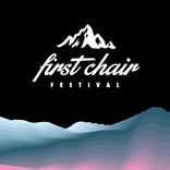 First Chair Festival