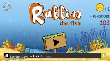 Ruffin the Fish Plakat