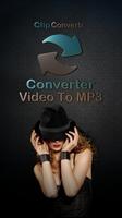 Video to Mp3 Converter: clip 2conv converter 2018 पोस्टर