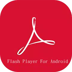 Flash Player for Android アプリダウンロード