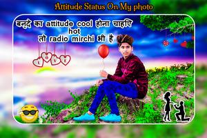 Attitude Status On My Photo Affiche