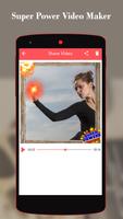 Super Power Video Maker تصوير الشاشة 3