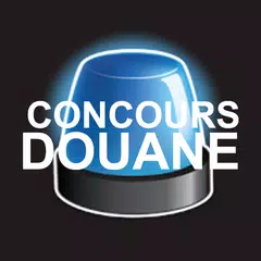 Concours Douane 🚨 アプリダウンロード