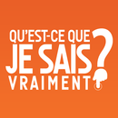 Qu’est-ce que je sais vraiment-APK