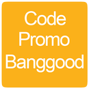 Code de remise Banggood - Banggood coupon code APK