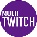 Multi Twitch APK