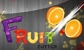 Fruit Cutter plakat