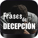 Imágenes con Frases de decepci APK