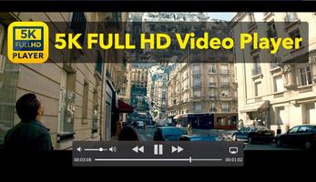5K Video Player Affiche