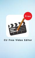 CU Free Video Editor Affiche