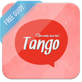 Free Tango Video Calling Guide icône