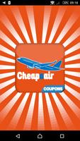Cheap flights for cheapoair coupons Affiche